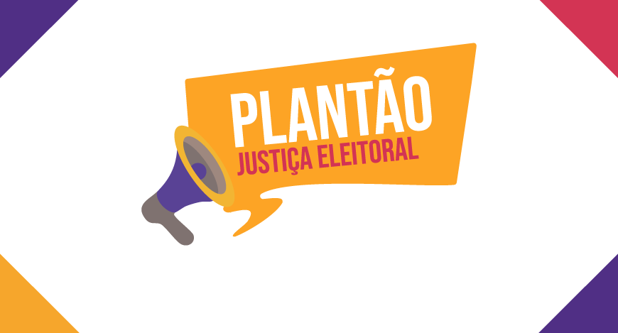 Em uma arte com as cores laranja, rosa, roxo e o fundo branco, está escrito "Plantão Justiça Ele...